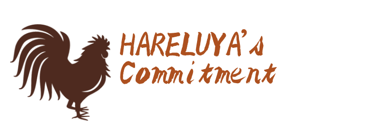 HARELUYA’s Commitment